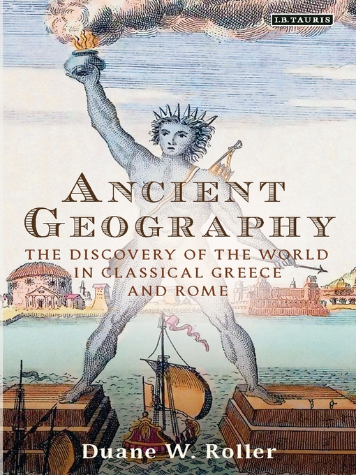 Title details for Ancient Geography by Duane W. Roller - Available